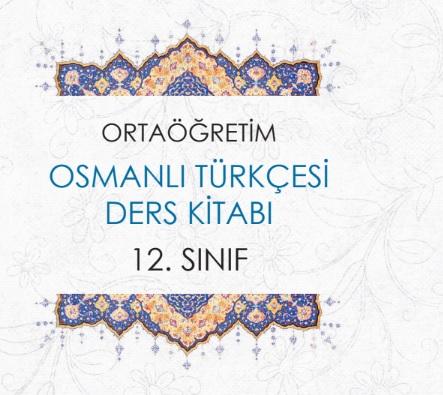 12. Sınıf Osmanlı Türkçesi Ders Kitabı PDF İndir MEB (2022-2023)
