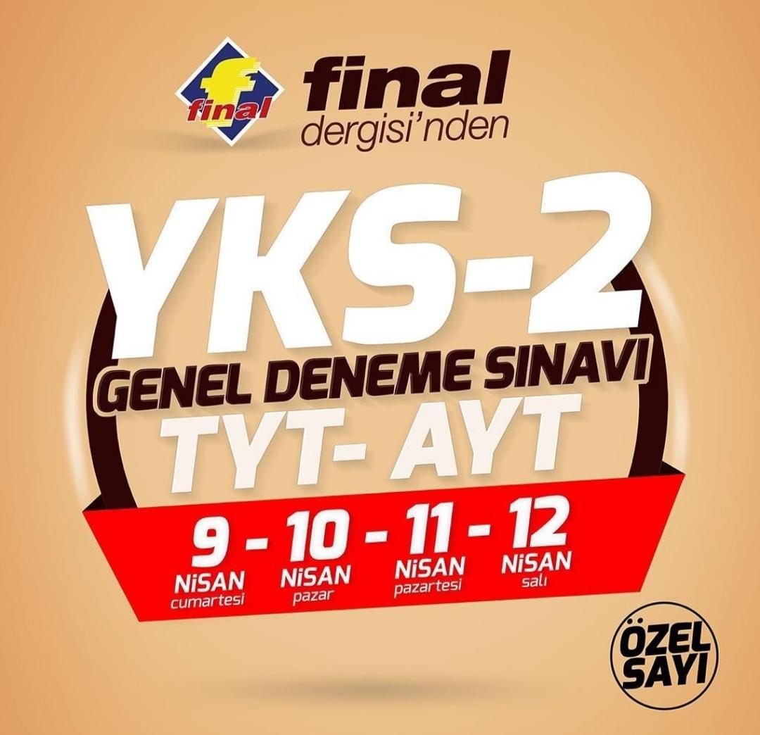 9-12 Nisan 2022 Final Yayınları YKS Genel Deneme Sınavı-2